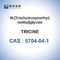 Glycine cosmétique de Tricine n [Tris de matières premières de CAS 5704-04-1 (hydroxyméthylique) méthylique]